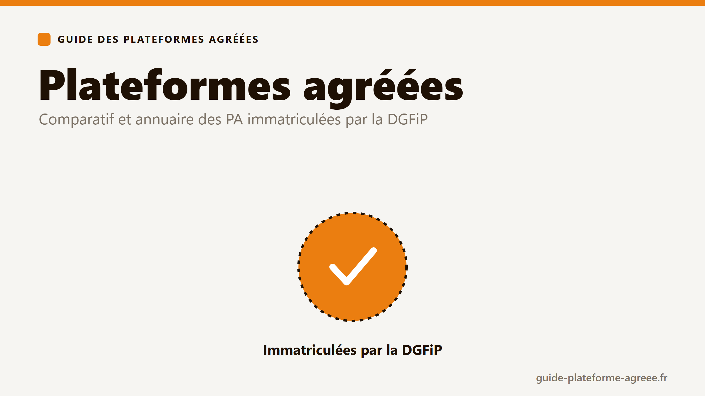 Annuaire des plateformes agréées (PA) immatriculées par la DGFiP pour la facturation électronique