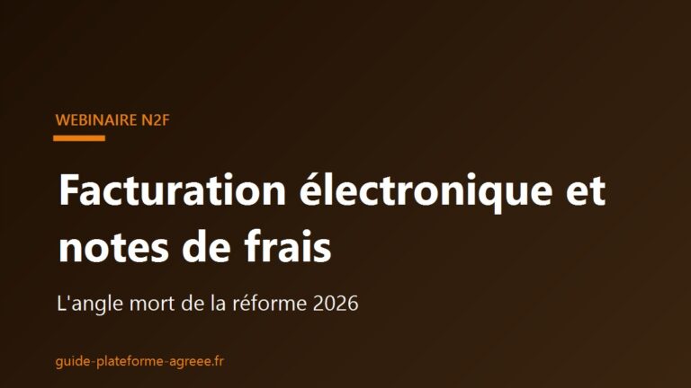 Webinaire N2F : facturation électronique et notes de frais, l'angle mort de la réforme